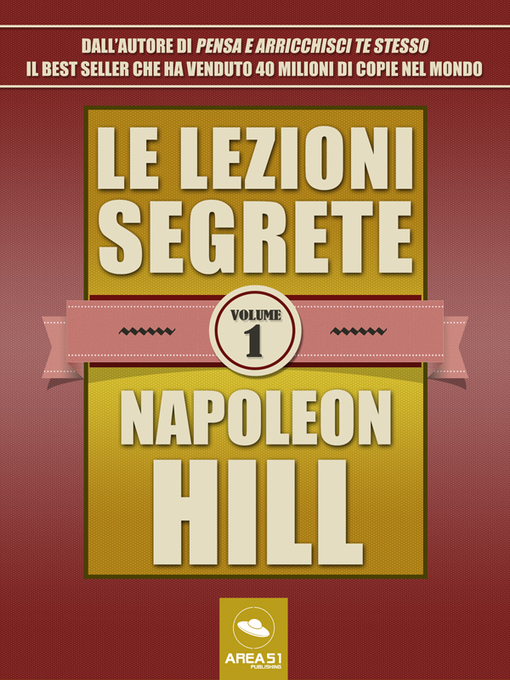 Title details for Le lezioni segrete--Volume 1 by Napoleon Hill - Wait list